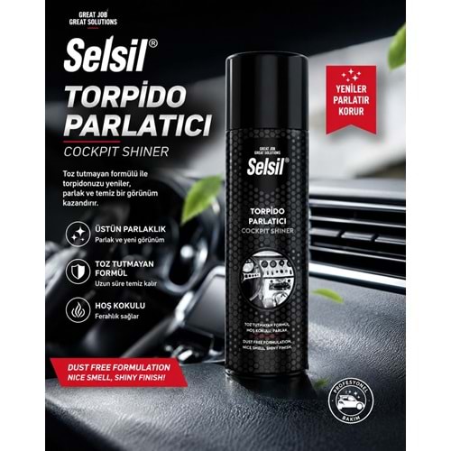SELSİL TORPİDO PARLATICI COCKPIT SHINER