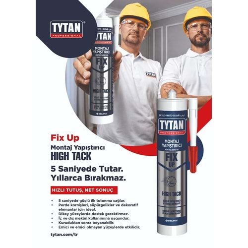 TYTAN FIX UP HIGH TACK BEYAZ-290 ML KOLİ İÇİ 12 ADET